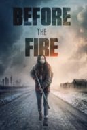 Layarkaca21 LK21 Dunia21 Nonton Film Before the Fire (2020) Subtitle Indonesia Streaming Movie Download