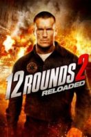 Layarkaca21 LK21 Dunia21 Nonton Film 12 Rounds 2: Reloaded (2013) Subtitle Indonesia Streaming Movie Download