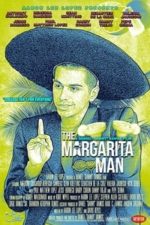 The Margarita Man (2016)