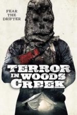 Terror in Woods Creek (2017)