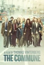 Nonton Film The Commune (2016) Subtitle Indonesia Streaming Movie Download