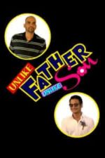 Unlike Father, Unlike Son (2015)