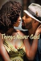 Layarkaca21 LK21 Dunia21 Nonton Film Things Never Said (2013) Subtitle Indonesia Streaming Movie Download