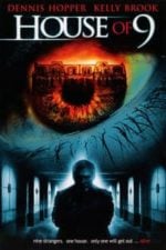 House of 9 (2005)