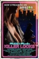 Layarkaca21 LK21 Dunia21 Nonton Film Killer Looks (2018) Subtitle Indonesia Streaming Movie Download