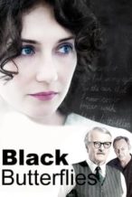 Nonton Film Black Butterflies (2011) Subtitle Indonesia Streaming Movie Download