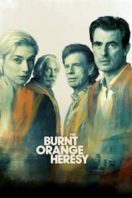 Layarkaca21 LK21 Dunia21 Nonton Film The Burnt Orange Heresy (2019) Subtitle Indonesia Streaming Movie Download