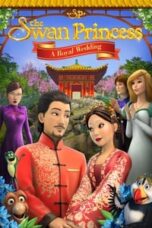 Poster Film The Swan Princess: A Royal Wedding (2020)