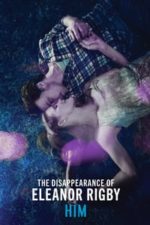 The Disappearance of Eleanor Rigby: Him (2013)