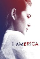 Layarkaca21 LK21 Dunia21 Nonton Film I America (2016) Subtitle Indonesia Streaming Movie Download