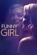 Layarkaca21 LK21 Dunia21 Nonton Film Funny Girl (2018) Subtitle Indonesia Streaming Movie Download