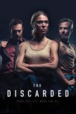 The Discarded (2018)