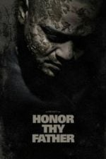 Honor Thy Father (2015)