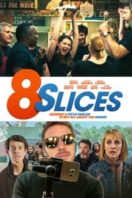 Layarkaca21 LK21 Dunia21 Nonton Film 8 Slices (2018) Subtitle Indonesia Streaming Movie Download