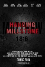 Hanging Millstone (2016)