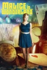 Malice in Wonderland (2009)