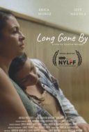 Layarkaca21 LK21 Dunia21 Nonton Film Long Gone By (2019) Subtitle Indonesia Streaming Movie Download