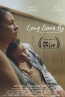 Layarkaca21 LK21 Dunia21 Nonton Film Long Gone By (2019) Subtitle Indonesia Streaming Movie Download