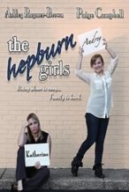 Nonton Film The Hepburn Girls (2013) Subtitle Indonesia Streaming Movie Download