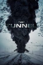 Nonton Film The Tunnel (2019) Subtitle Indonesia Streaming Movie Download