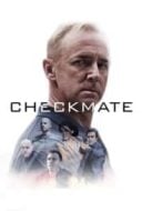 Layarkaca21 LK21 Dunia21 Nonton Film Checkmate (2019) Subtitle Indonesia Streaming Movie Download