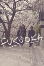 Layarkaca21 LK21 Dunia21 Nonton Film Fukuoka (2019) Subtitle Indonesia Streaming Movie Download
