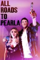 Layarkaca21 LK21 Dunia21 Nonton Film All Roads to Pearla (2020) Subtitle Indonesia Streaming Movie Download