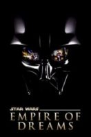 Layarkaca21 LK21 Dunia21 Nonton Film Empire of Dreams: The Story of the ‘Star Wars’ Trilogy (2004) Subtitle Indonesia Streaming Movie Download