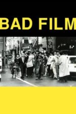 Bad Film (2012)