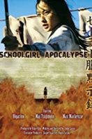 Layarkaca21 LK21 Dunia21 Nonton Film Schoolgirl Apocalypse (2011) Subtitle Indonesia Streaming Movie Download