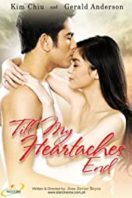 Layarkaca21 LK21 Dunia21 Nonton Film Till My Heartaches End (2010) Subtitle Indonesia Streaming Movie Download