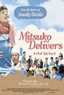 Layarkaca21 LK21 Dunia21 Nonton Film Mitsuko Delivers (2011) Subtitle Indonesia Streaming Movie Download