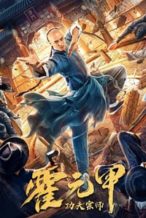 Nonton Film Gong Fu Zong Shi Huo Yuan Jia (2020) Subtitle Indonesia Streaming Movie Download