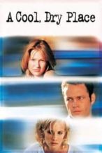 Nonton Film A Cool, Dry Place (1998) Subtitle Indonesia Streaming Movie Download