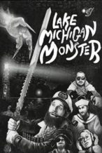 Nonton Film Lake Michigan Monster (2018) Subtitle Indonesia Streaming Movie Download