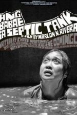 The Woman in the Septic Tank (2011)