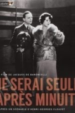 Je serai seule après minuit (1931)