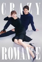 Nonton Film Crazy Romance (2019) Subtitle Indonesia Streaming Movie Download