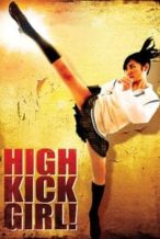 Nonton Film High-Kick Girl! (2009) Subtitle Indonesia Streaming Movie Download