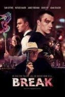 Layarkaca21 LK21 Dunia21 Nonton Film Break (2020) Subtitle Indonesia Streaming Movie Download