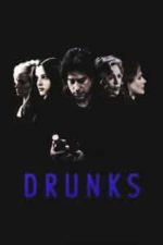 Drunks (1995)