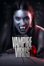 Nonton Film Vampire Virus (2020) Subtitle Indonesia Streaming Movie Download