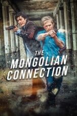 Poster Film The Mongolian Connection (2018)