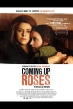 Coming Up Roses (2011)