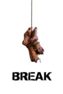 Layarkaca21 LK21 Dunia21 Nonton Film Break (2009) Subtitle Indonesia Streaming Movie Download