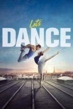 Nonton Film Let’s Dance (2019) Subtitle Indonesia Streaming Movie Download