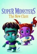 Layarkaca21 LK21 Dunia21 Nonton Film Super Monsters: The New Class (2020) Subtitle Indonesia Streaming Movie Download