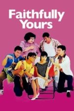 Faithfully Yours (1988)