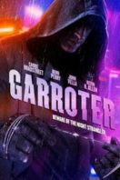 Layarkaca21 LK21 Dunia21 Nonton Film Garroter (2016) Subtitle Indonesia Streaming Movie Download