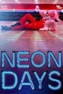 Layarkaca21 LK21 Dunia21 Nonton Film Neon Days (2019) Subtitle Indonesia Streaming Movie Download